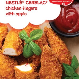 NESTLÉ® CERELAC® chicken fingers with apple NESTLÉ® CERELAC® chicken fingers with apple